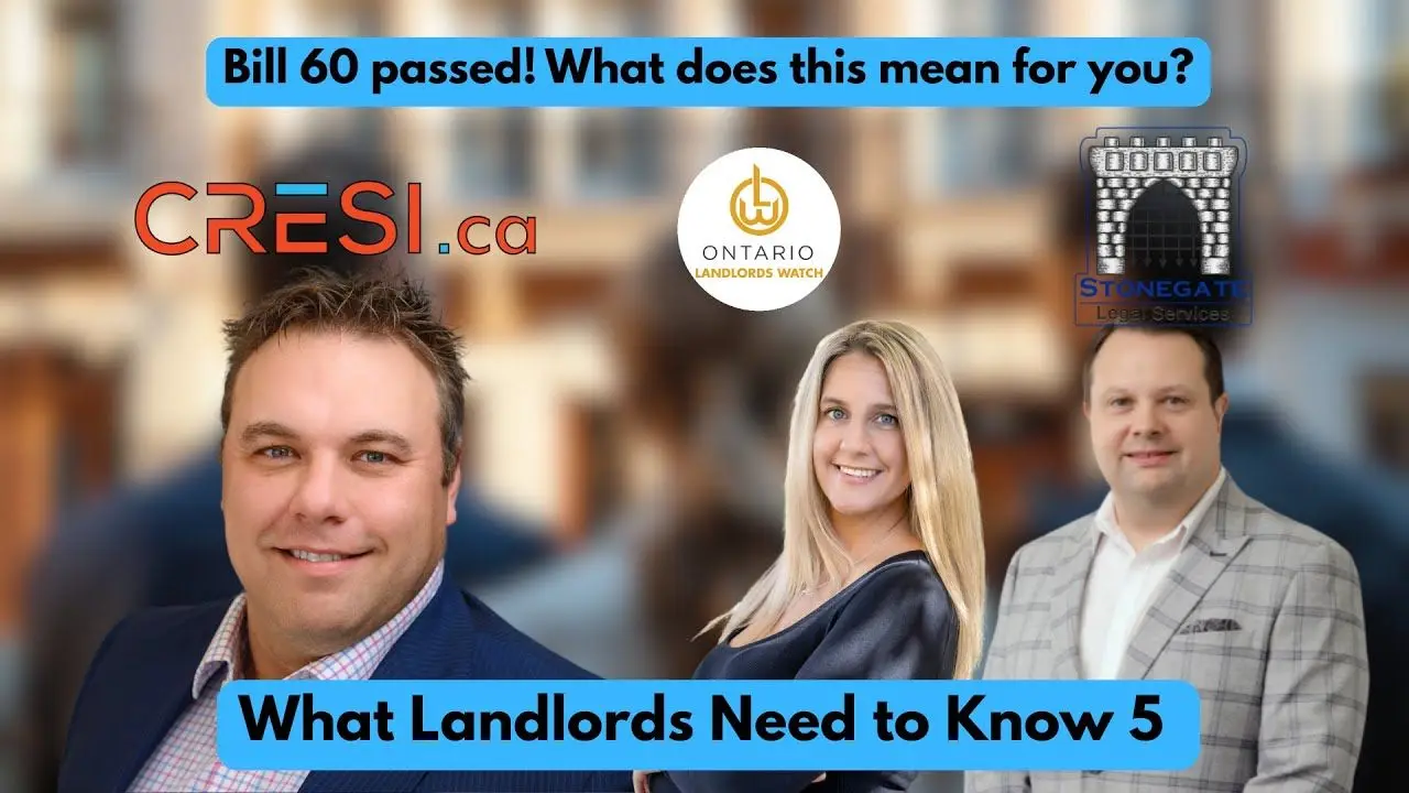 Watch: Bill 60 Has Passed: What It Actually Changes for Ontario Landlords