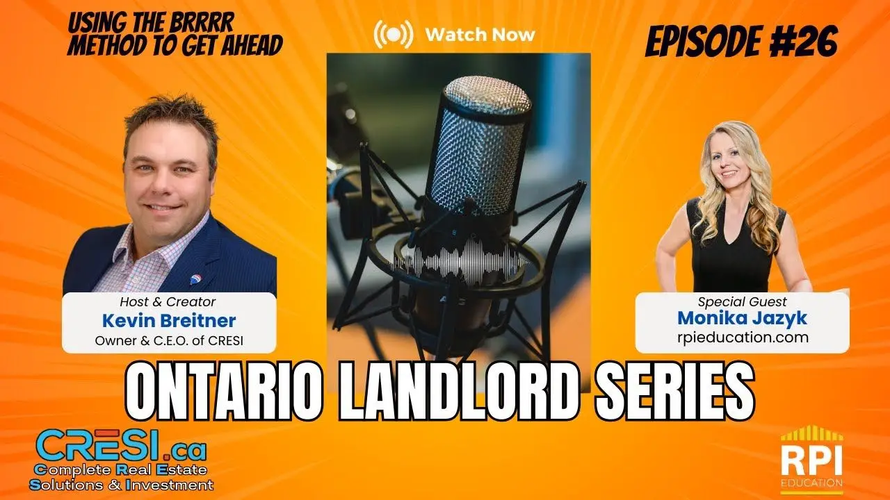 Watch: The BRRRR Strategy for Ontario Landlords, Explained