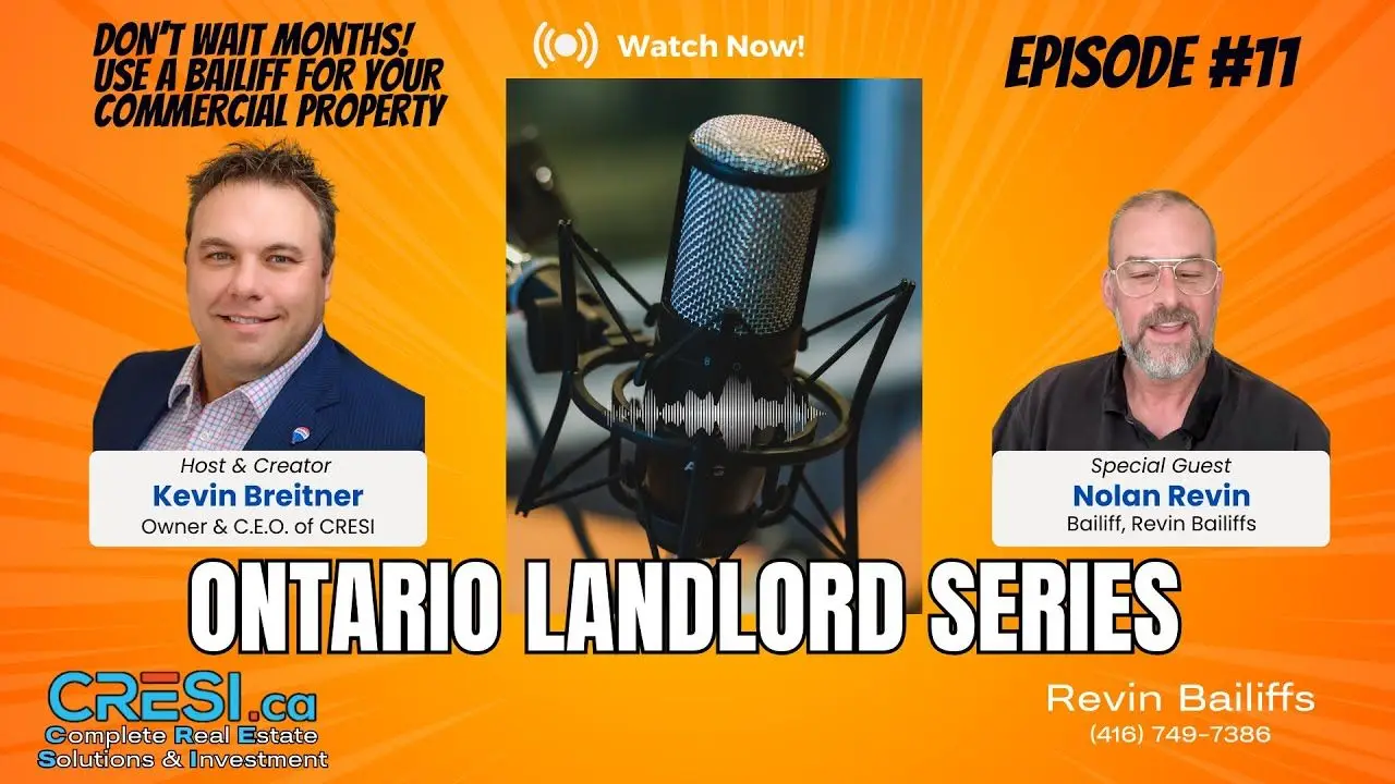 Watch: Commercial vs. Residential Landlording in Ontario: How a Bailiff Can Help With Non-Payment