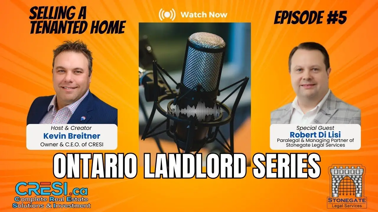Watch: Selling a Tenanted Property in Ontario: How to Deliver Vacant Possession